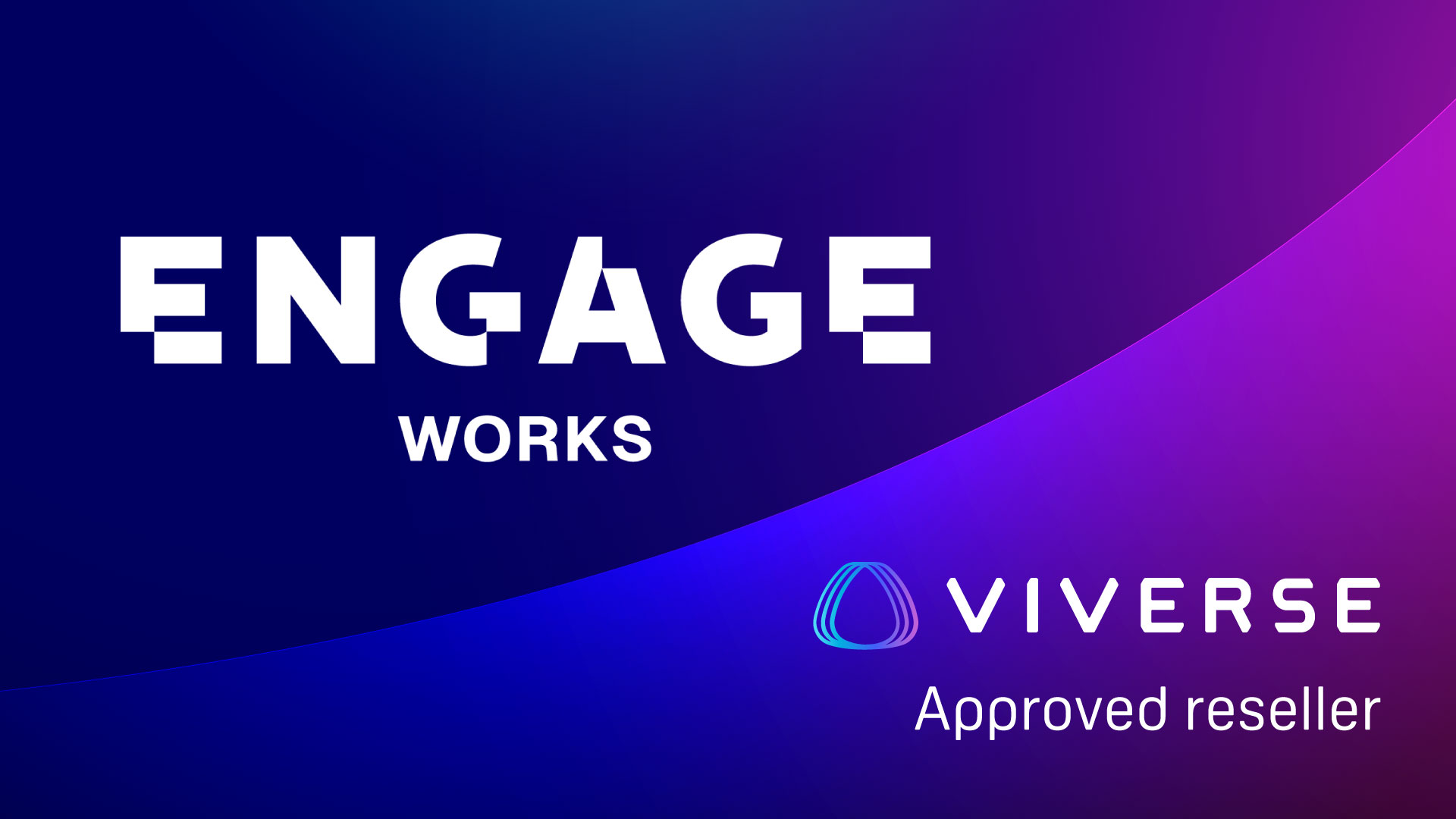 VIVERSE Welcomes Engage Works as a Reseller Partner in the UK