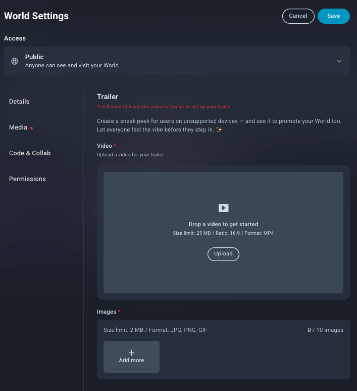 Upload a trailer and/or cover image for users to get a taste of what your game, world, or art can provide them.