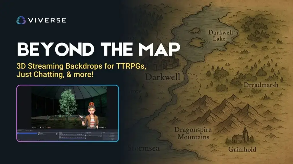 Unlock Stunning 3D Worlds For Your RPG Stream With VIVERSE Backdrops