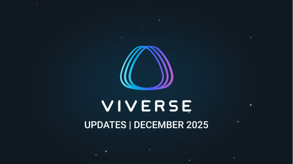 VIVERSE Updates: December 2025 