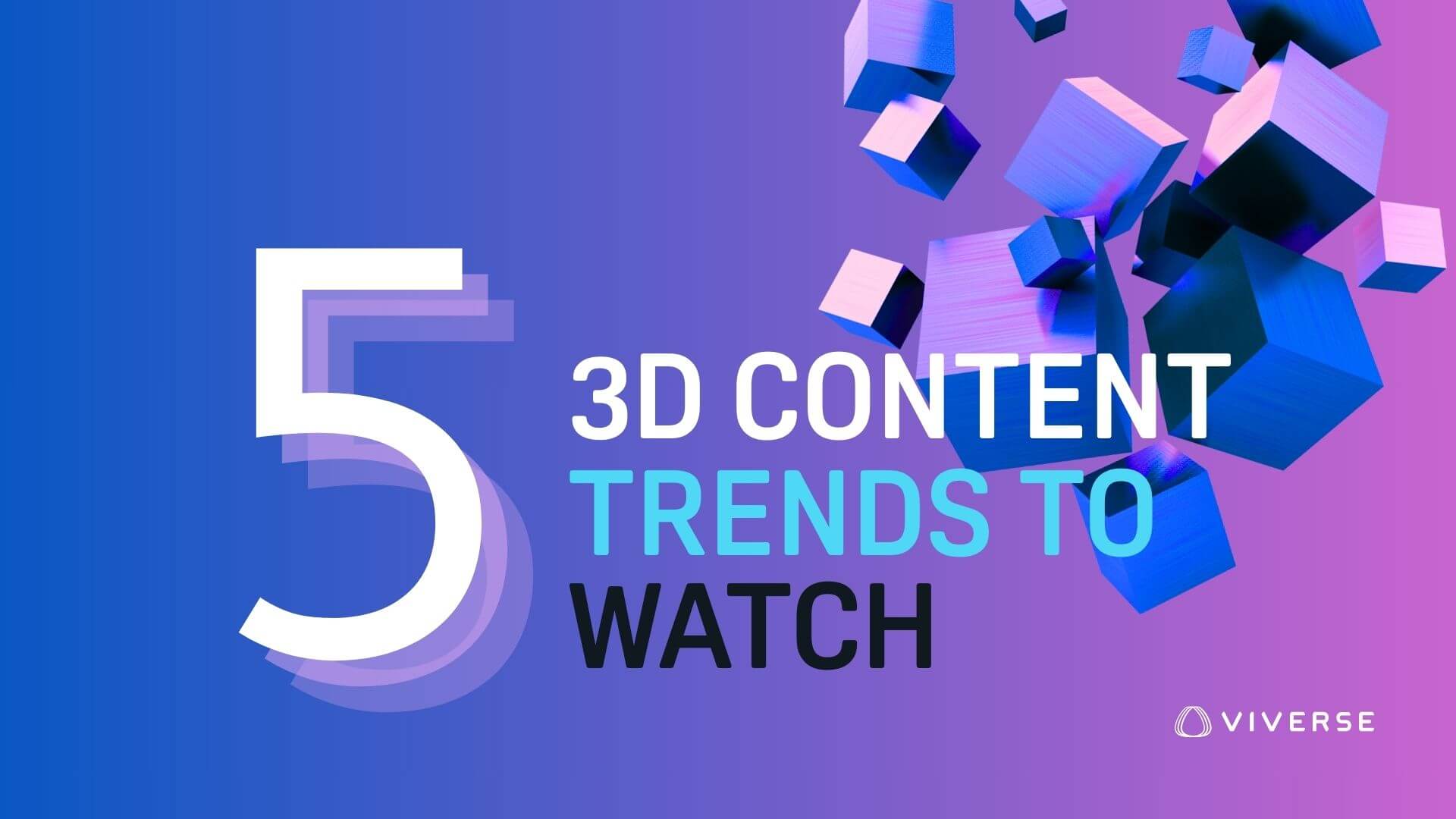 Five 3D content trends to watch in 2026