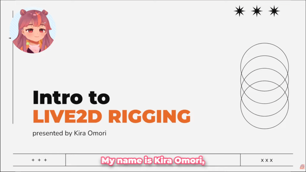 Opening presentation screen with the text, "Intro to Live2D rigging presented by Kira Omori".